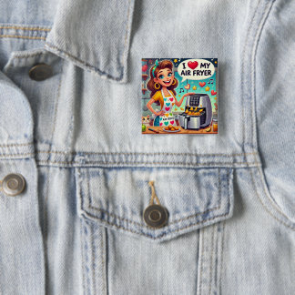 I Love My Air Fryer – Cute Cooking Design 15 Cm Square Badge
