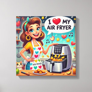 I Love My Air Fryer – Cute Cooking Design Canvas Print