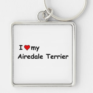 I Love My Airedale Terrier Key Ring