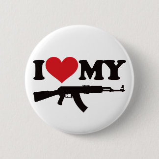 I Love My AK47 6 Cm Round Badge