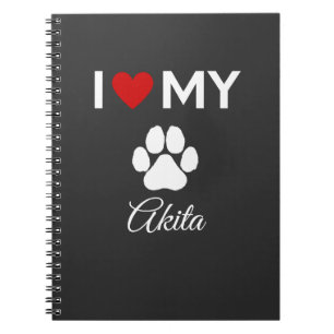 I love my akita dog custom name notebook