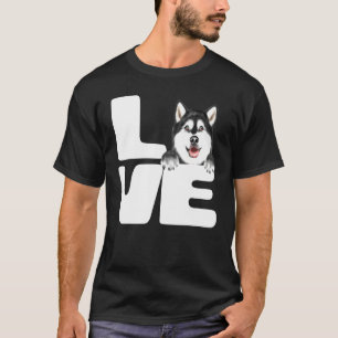 I Love My Alaskan Malamute Dog T-Shirt
