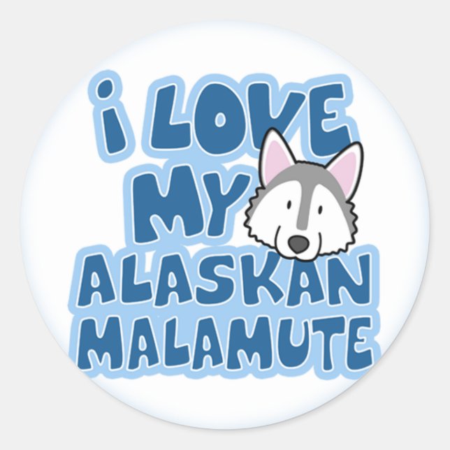 I Love My Alaskan Malamute Stickers (Front)
