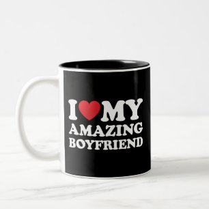 I Love My Amazing Boyfriend I Heart My Hot Bf Two-Tone Coffee Mug