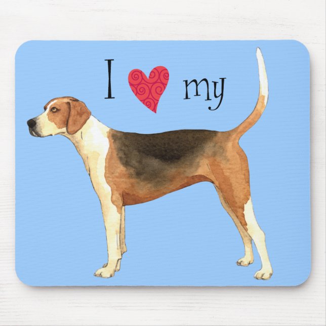 I Love my American Foxhound Mouse Mat (Front)
