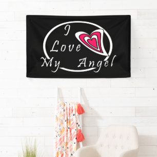 I love my Angel Banner