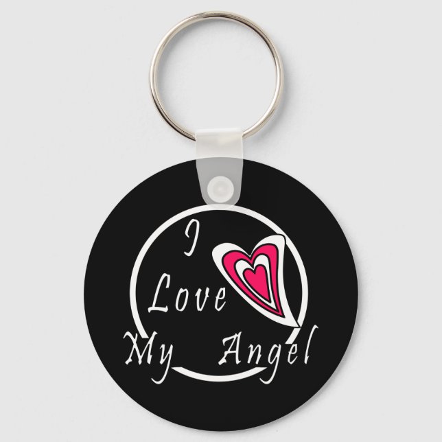 I love my Angel  Key Ring (Front)