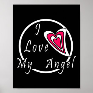 I love my Angel  Poster