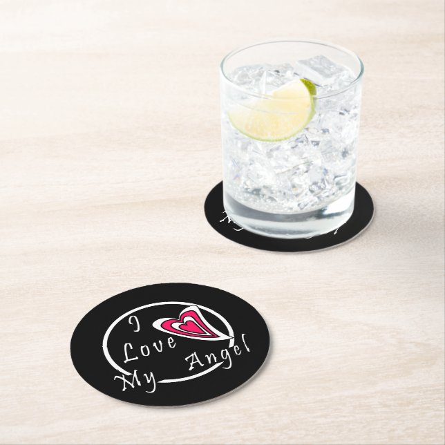 I love my Angel   Round Paper Coaster (Insitu)