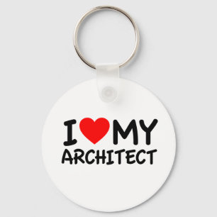 I Love My Architect Key Ring