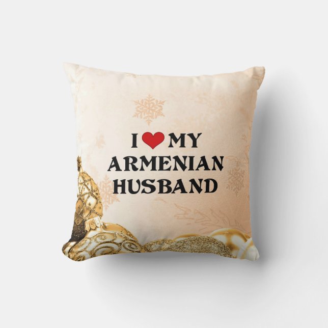 I Love My Armenian Husband - Christmas Baubles Cushion (Front)