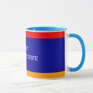 I Love My Armenian Wife, Armenian Flag Mug