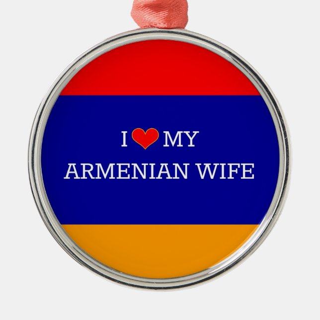 I Love My Armenian Wife Metal Tree Decoration (Front)