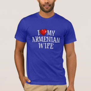 i Love My Armenian Wife T-Shirt