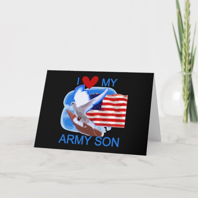 I Love My Army Son Tshirts and Gifts Card (Front)