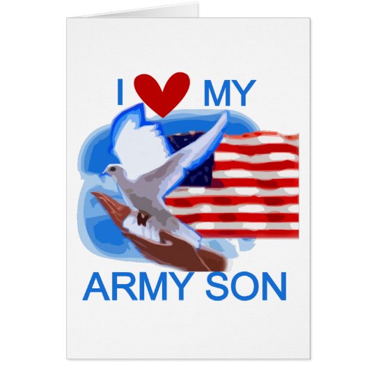 I Love My Army Son Tshirts and Gifts Card