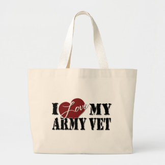 I love My Army Vet Large Tote Bag