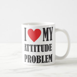 I Love My Attitude Problem Mug
