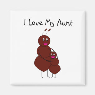 I Love My Aunt Ant Magnet