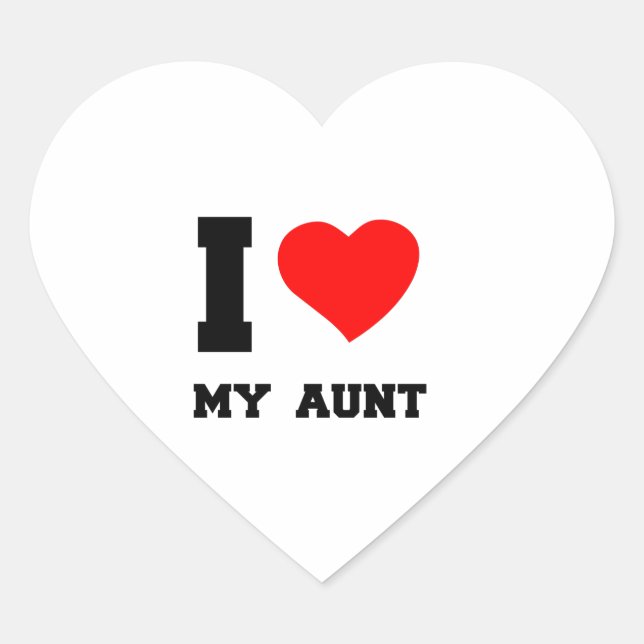 I LOVE MY AUNT HEART STICKER (Front)