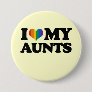 I Love My Aunts 7.5 Cm Round Badge