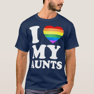 I Love My Aunts Rainbow Heart Gay Pride LGBT Flag T-Shirt