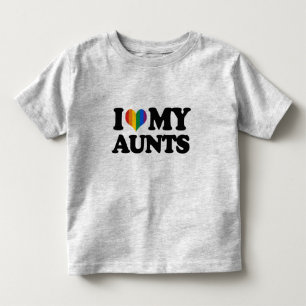 I Love My Aunts Toddler T-Shirt