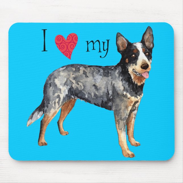 I Love my Australian Cattle Dog Mouse Mat (Front)