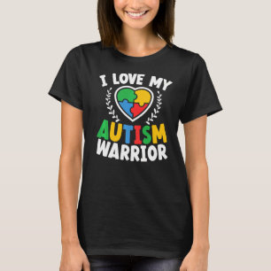 I Love My Autism Warrior Asd Autistic Autism Aware T-Shirt