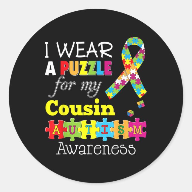 I Love My Autistic Cousin Autism Awareness Day Rai Classic Round Sticker (Front)