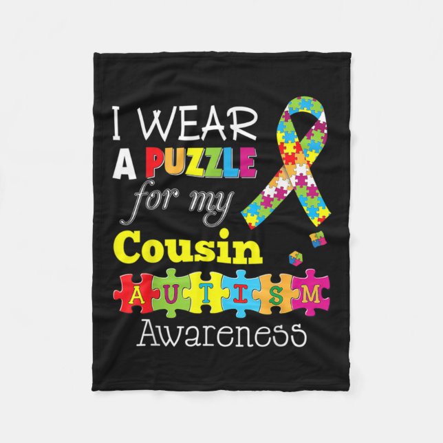 I Love My Autistic Cousin Autism Awareness Day Rai Fleece Blanket (Front)