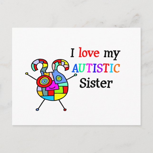 I Love My Autistic Sister Postcard (Front)