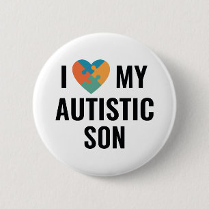 I Love My Autistic Son 6 Cm Round Badge