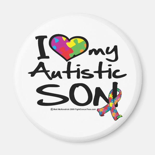 I Love My Autistic Son Magnet (Front)