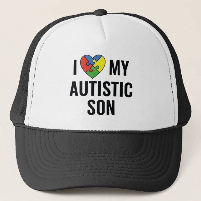I Love My Autistic Son Trucker Hat (Front)