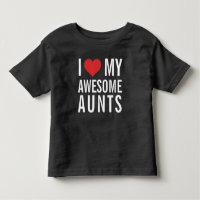 I Love My Awesome AuntS
