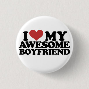 I love my awesome boyfriend 3 cm round badge