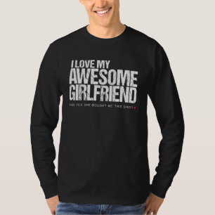 I Love My Awesome Girlfriend Boyfriend Couples Bf T-Shirt