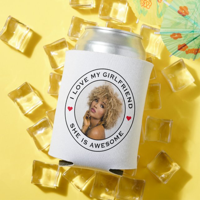 I Love My Awesome Girlfriend Photo Text Heart Can Cooler (In Situ Summer)