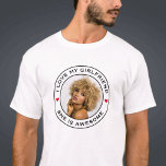 I Love My Awesome Girlfriend Photo Text Heart T-Shirt<br><div class="desc">A cool awesome design for a boyfriend or girlfriend to celebrate their relationship and publicly declare their love for their partner and significant other. The romantic design can be given as a gift for Valentine’s Day, anniversary, birthday or any occasion. The text is customisable and can be changed to describe...</div>