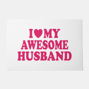 I Love My Awesome Husband Doormat