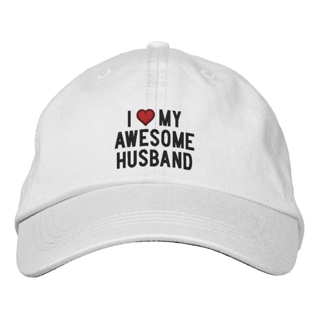 I love my awesome husband embroidered hat (Front)