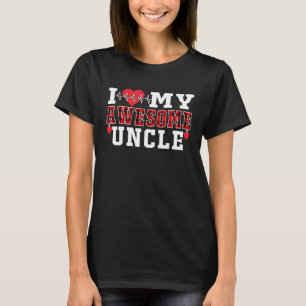 I Love My Awesome Uncle Cute Heartbeat Love Valent T-Shirt