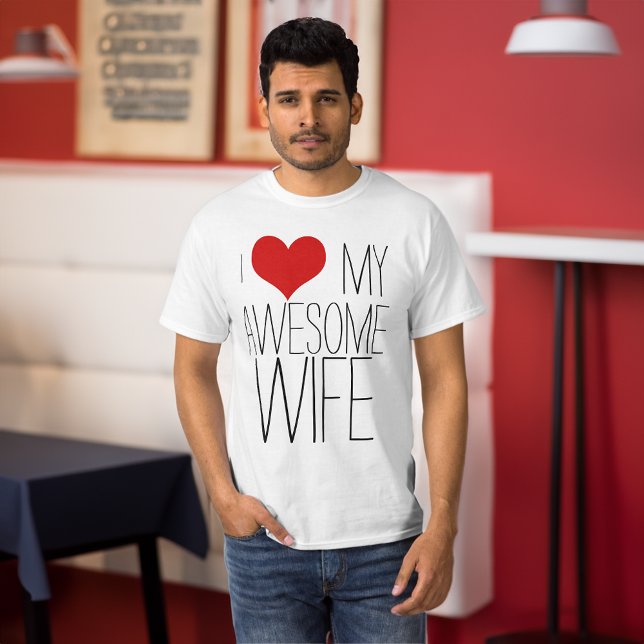 I Love My Awesome Wife, His/Hers Valentine's Day T-Shirt (i love my awesome wife mens valentines day shirt)