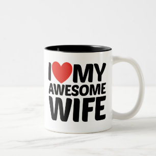 I Love My Awesome Wife Mugs