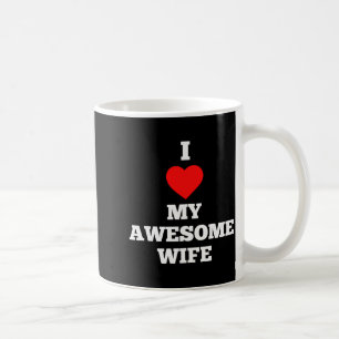 I Love My Awesome Wife Red Heart Valentines Day An Coffee Mug