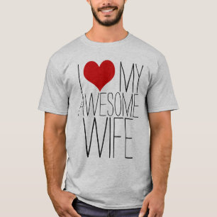 I Love My Awesome Wife, Vintage Valentine's Day T-Shirt