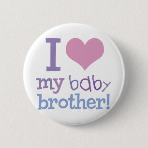 I Love My Baby Brother 6 Cm Round Badge