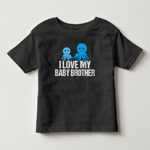 I Love My Baby Brother Cute Octopus Toddler T-Shirt