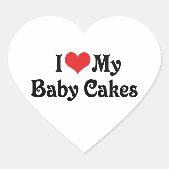 I Love My Baby Cakes Heart Sticker (Front)